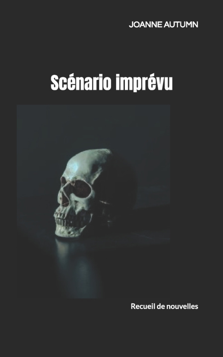 Kniha Scénario imprévu JOANNE AUTUMN