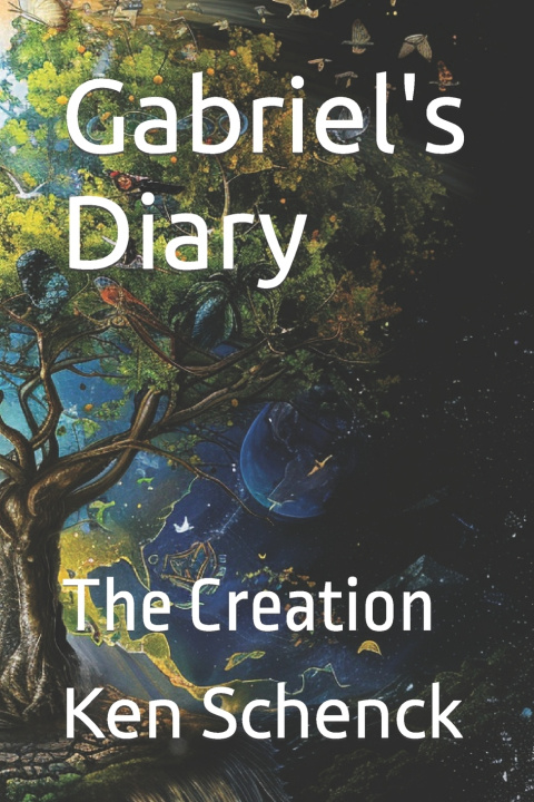 Kniha Gabriel's Diary Ken Schenck