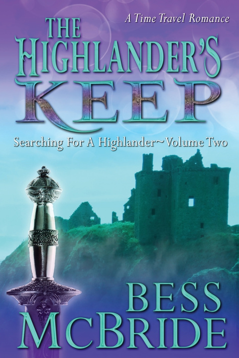 Kniha The Highlander's Keep Bess McBride