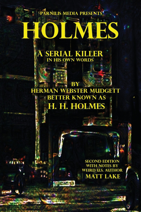 Книга Holmes H. H. Holmes