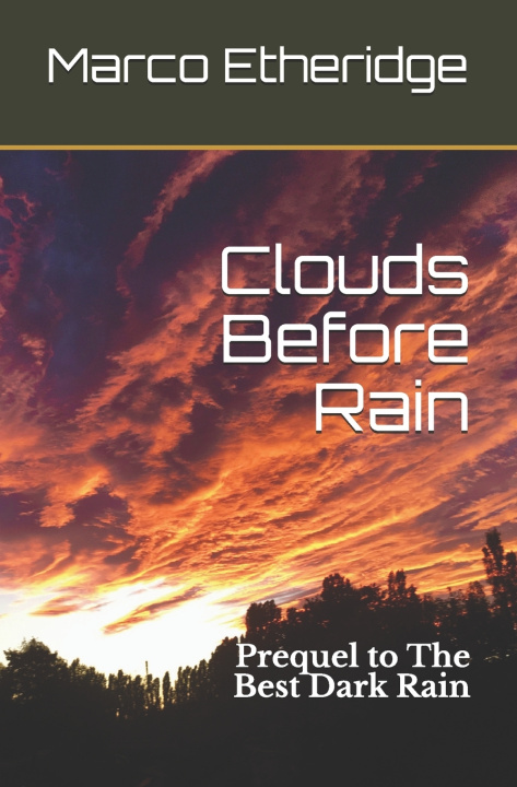 Kniha Clouds Before Rain Marco Etheridge