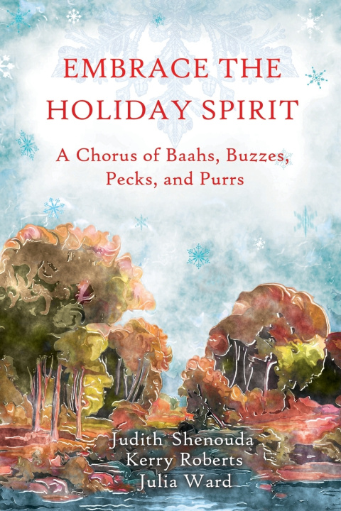 Kniha Embrace the Holiday Spirit Kerry Roberts