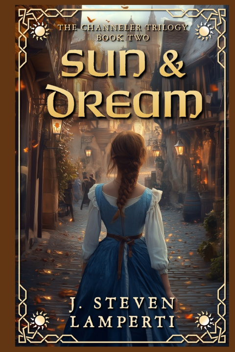 Kniha Sun & Dream J. Steven Lamperti