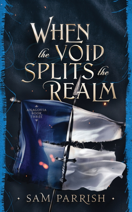 Kniha When the Void Splits the Realm Sam Parrish