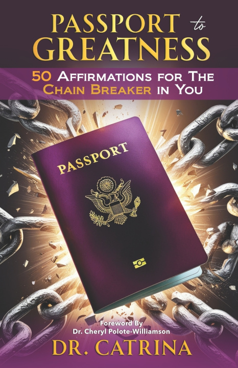Kniha Passport to Greatness Catrina Pullum