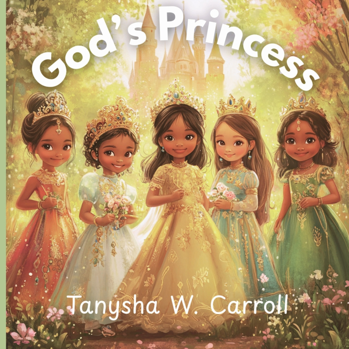 Kniha Gods' Princess Tanysha W Carroll