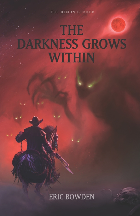 Книга The Demon Gunner Eric Bowden