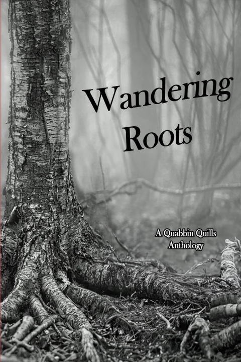 Kniha Wandering Roots James Thibeault