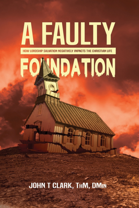 Книга A Faulty Foundation John Clark