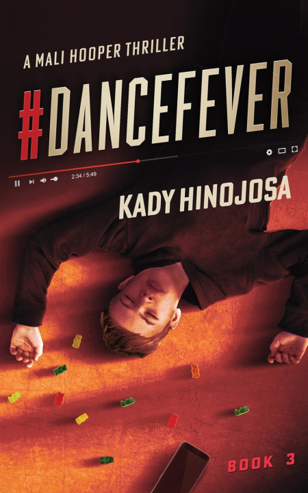 Kniha #DanceFever Kady Hinojosa