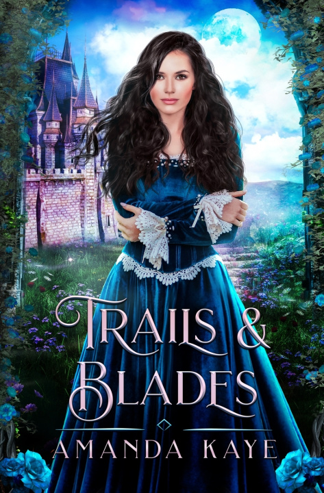 Kniha Trails & Blades Amanda Kaye