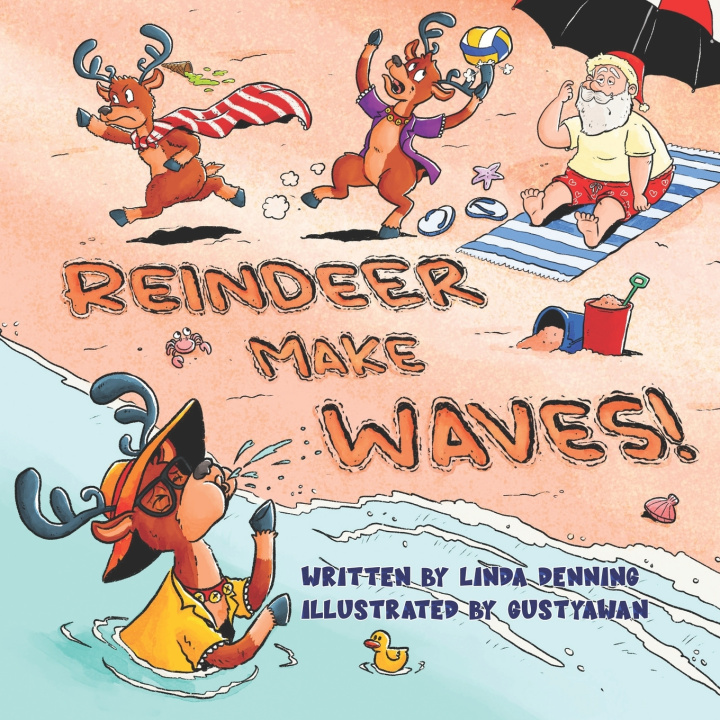 Kniha Reindeer Make Waves! Linda Denning