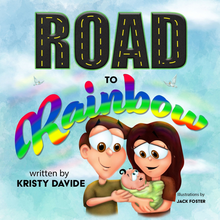 Книга Road to Rainbow Kristy Davide