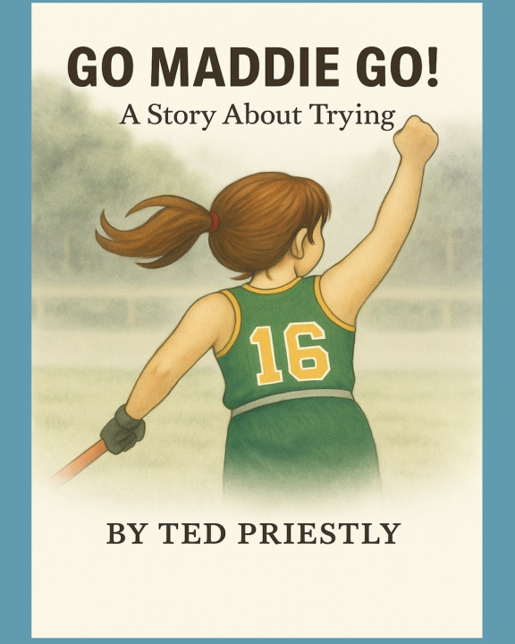 Книга Go Maddie Go Ted Priestly