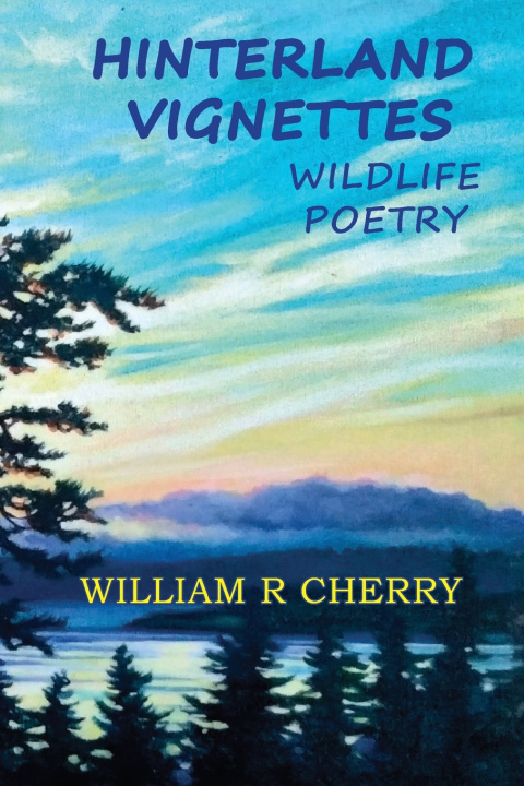 Knjiga HINTERLAND VIGNETTES William R Cherry