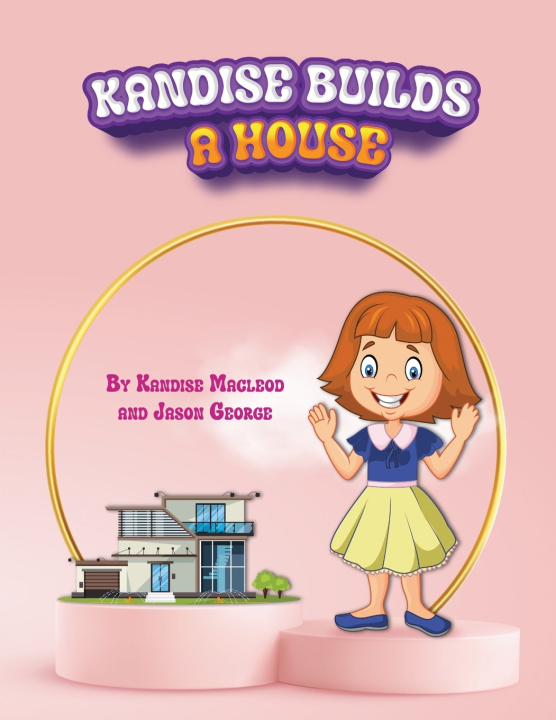 Knjiga Kandise builds a house Jason A. George