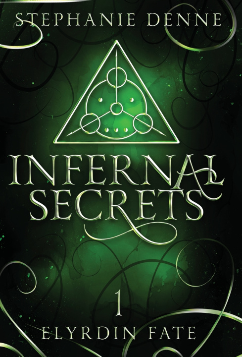Buch Infernal Secrets Stephanie Denne