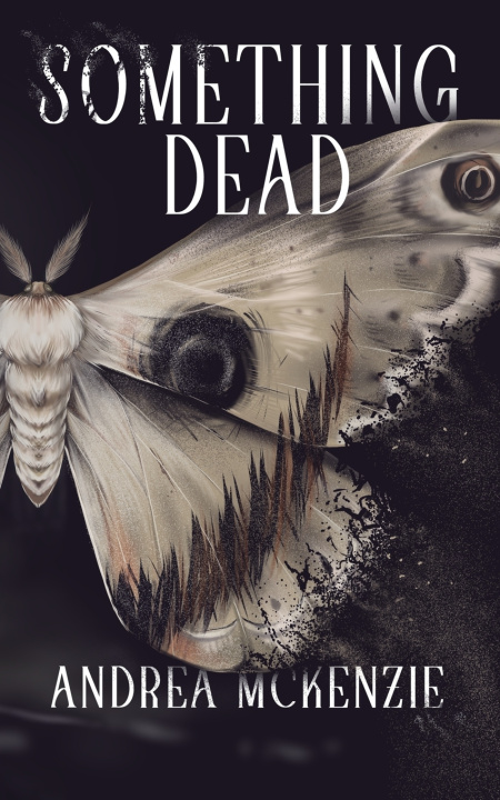 Kniha Something Dead Andrea McKenzie