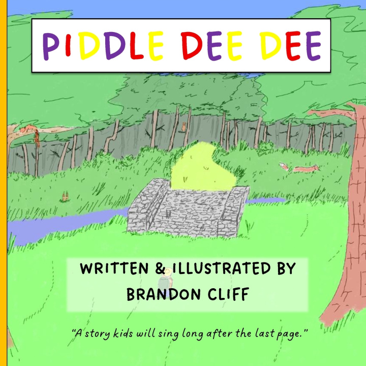 Kniha Piddle Dee Dee Brandon Cliff