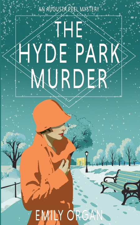 Книга The Hyde Park Murder Emily Organ