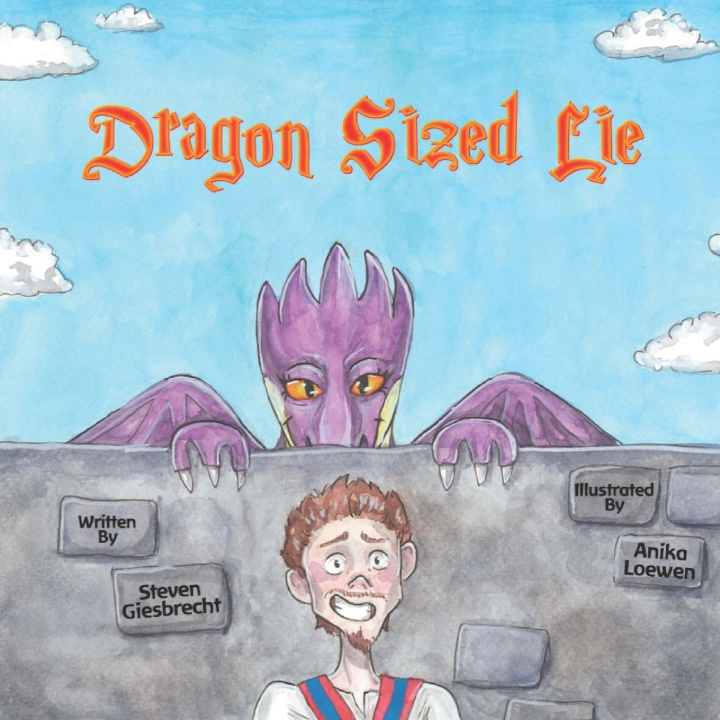 Knjiga Dragon Sized Lie Steven Giesbrecht