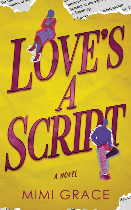 Kniha Love's a Script Mimi Grace