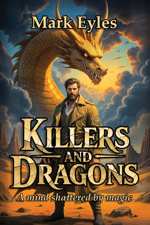 Kniha Killers and Dragons Mark Eyles