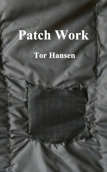 Knjiga Patch Work Tor Hansen