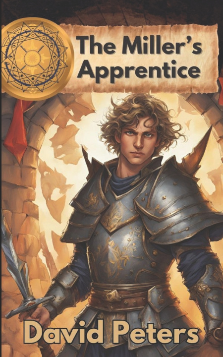 Kniha The Miller's Apprentice David Peters