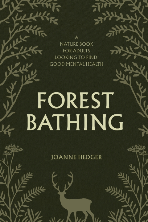 Kniha Forest Bathing Joanne Hedger