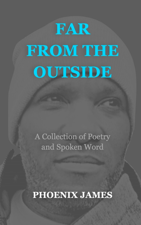 Kniha FAR FROM THE OUTSIDE PHOENIX JAMES