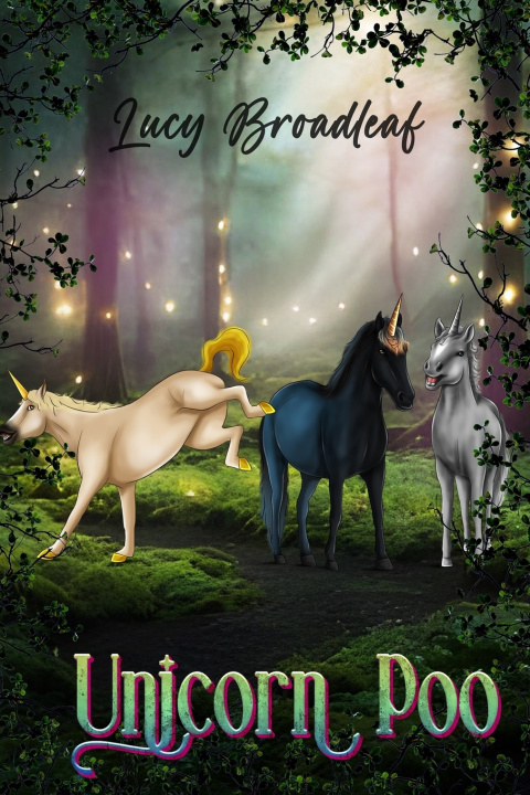 Kniha Unicorn Poo Lucy Broadleaf