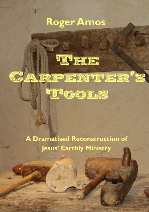 Книга The Carpenter's Tools Roger Amos