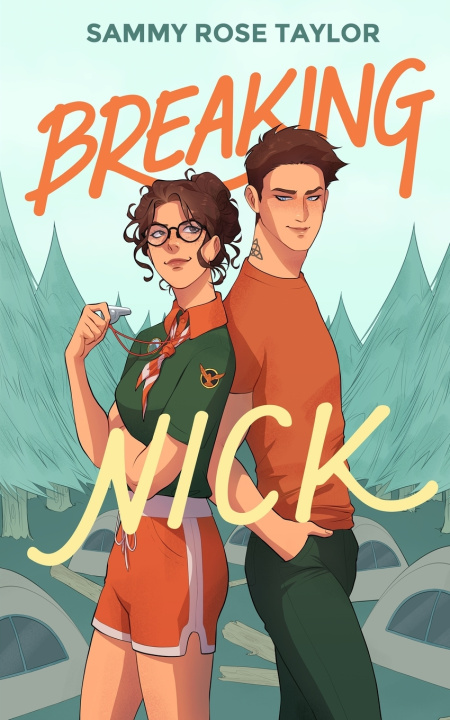 Knjiga Breaking Nick Sammy Rose Taylor