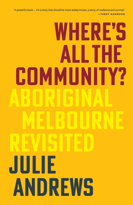 Knjiga Where's All the Community? Julie Andrews