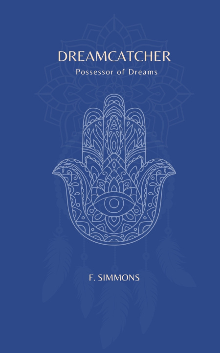 Kniha Dreamcatcher F Simmons