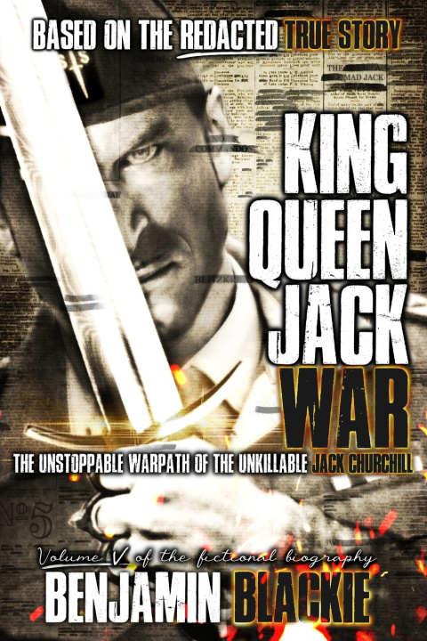 Knjiga King, Queen, Jack, War Benjamin Blackie