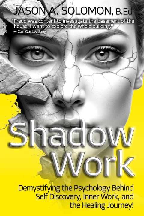 Книга Shadow Work Jason A. Solomon