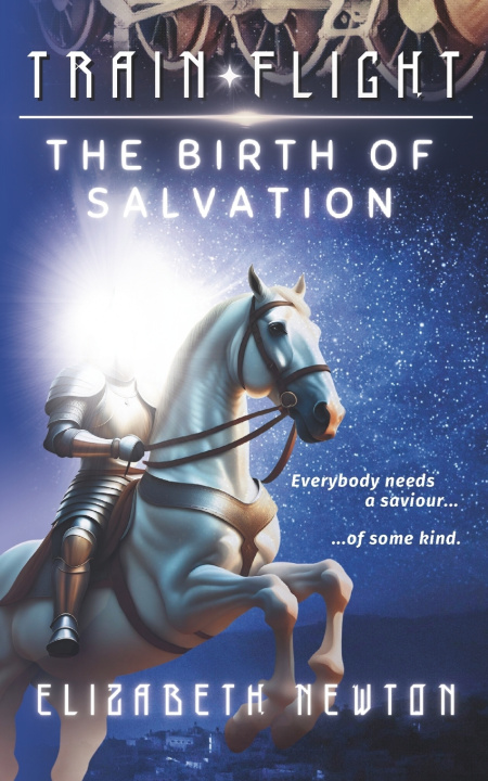 Knjiga The Birth of Salvation Elizabeth Newton