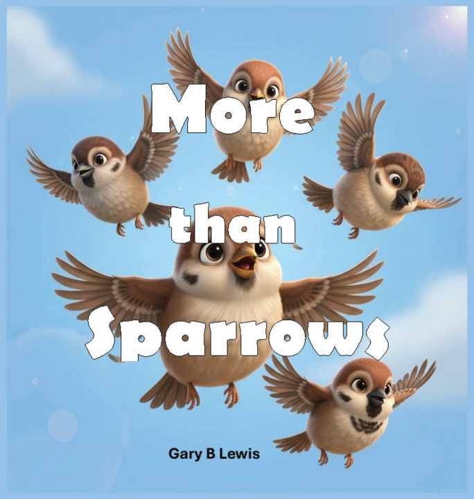 Kniha MORE THAN SPARROWS GARY B LEWIS