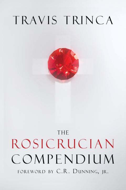 Libro The Rosicrucian Compendium Travis Trinca