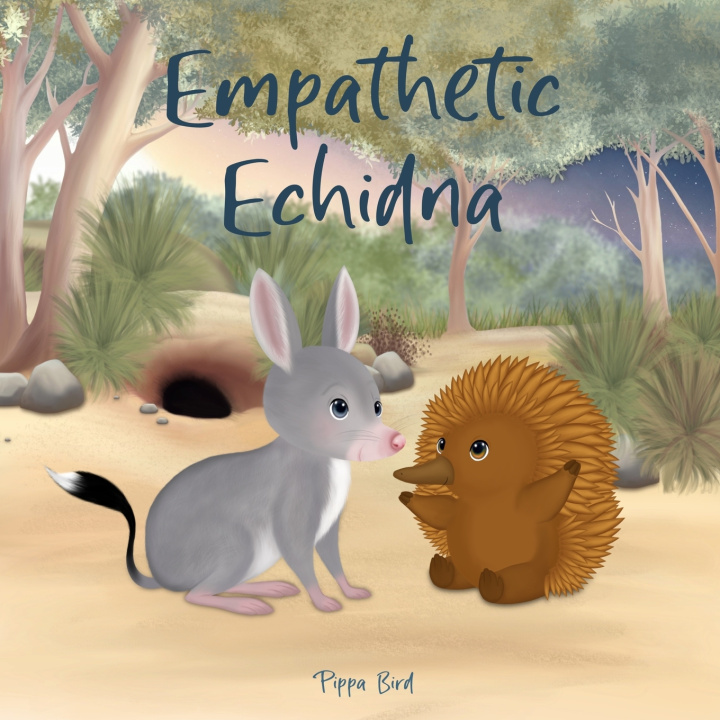 Kniha Empathetic Echidna Pippa Bird