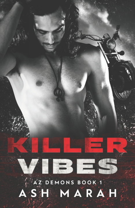 Knjiga Killer Vibes Ash Marah