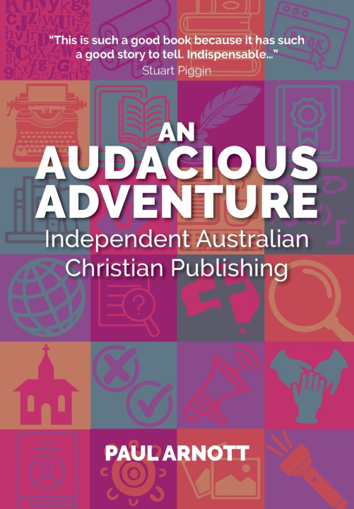 Kniha An Audacious Adventure Paul R Arnott