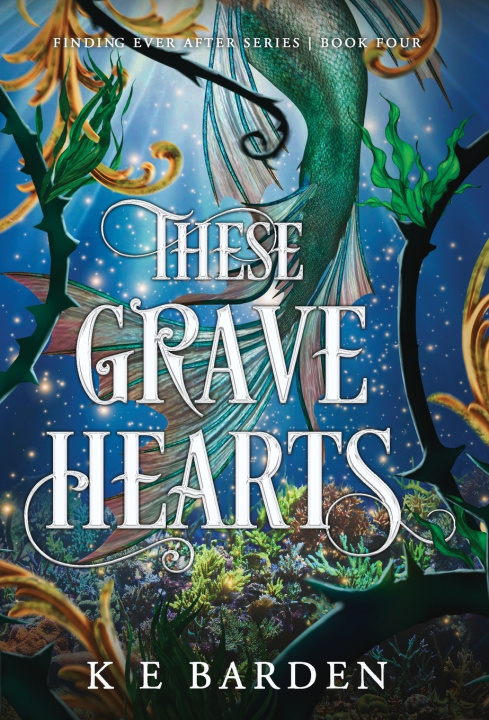 Книга These Grave Hearts K E Barden