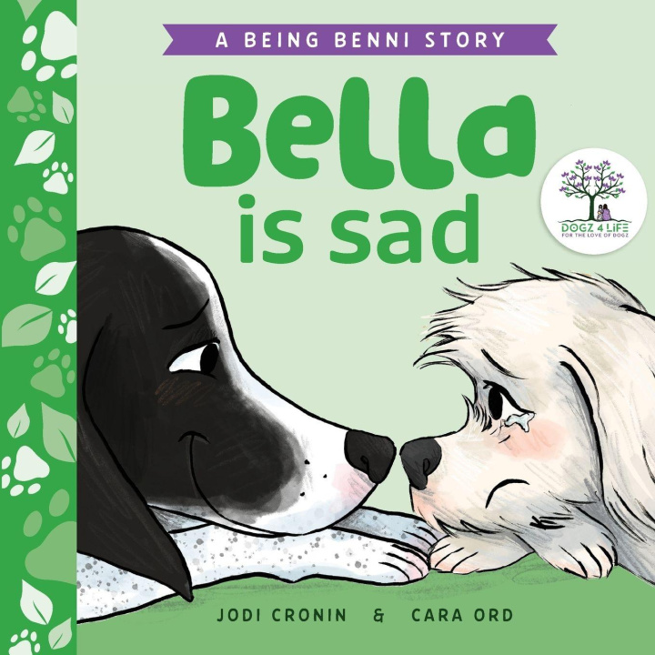 Kniha Bella is Sad Dr Jodi-Maree Cronin