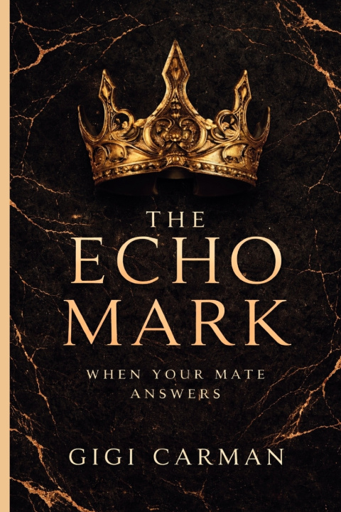 Kniha The Echo Mark Gigi Carman