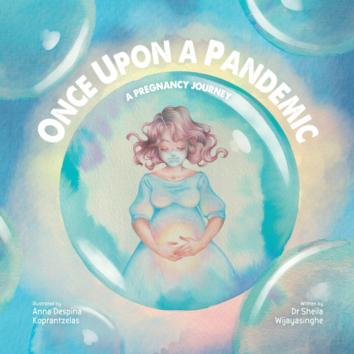 Книга Once Upon a Pandemic Sheila Wijayasinghe