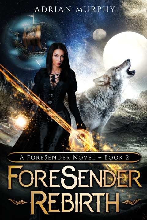 Книга ForeSender Rebirth Adrian Murphy