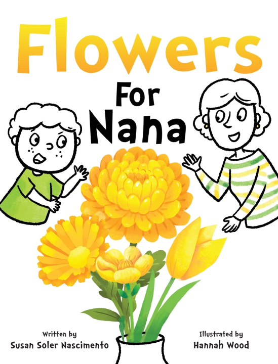 Boek Flowers For Nana Susan Soler Nascimento